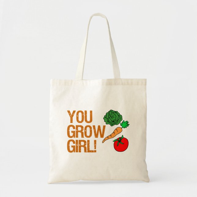 You Grow Girl Funny Gardening Women Tote Bag (Front)