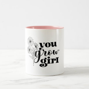 You Grow Girl funny plante lovers Two-Tone Coffee Mug