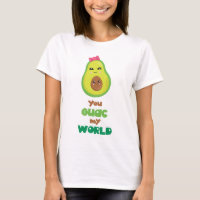 You Guac My World Avocado pun