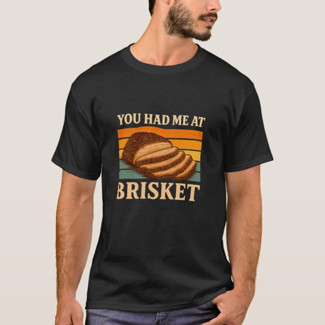You Had Me at Brisket Retro Sunset BBQ Smoker Food T-Shirt (Front)