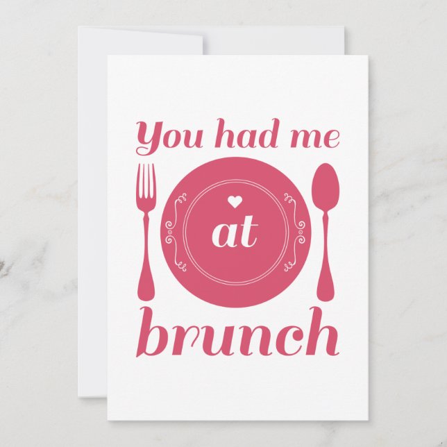 You Had Me At Brunch Thank You Card (Front)