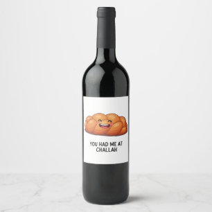 You Had Me at Challah Bread Hanukkah Jewish Wine Label
