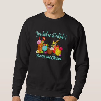 You Had Me at Cocktails Couples Vacation Beach Cru Sweatshirt