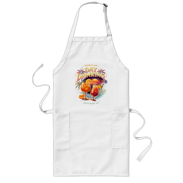 You Had Me at Day Drinking Long Apron (Front)