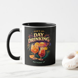 You Had Me at Day Drinking Mug