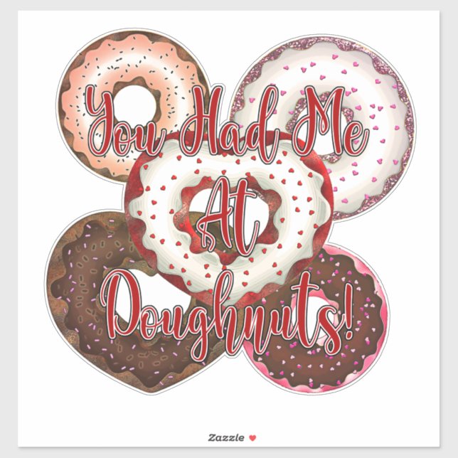 You Had Me At Doughnuts - Valentine's Day (Sheet)