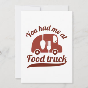 You Had Me At Food Truck Thank You Card