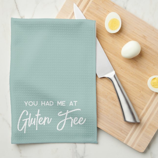 You Had Me At Gluten Free   Tea Towel (Quarter Fold)