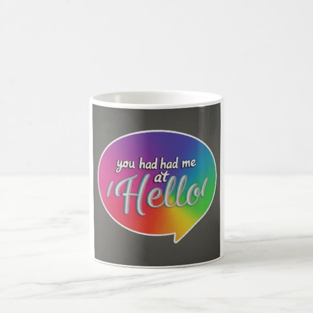 you had me at 'hello' coffee mug (Center)