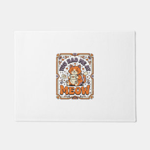 You Had Me At Meow Cat Valentine Love Vintage Vect Doormat