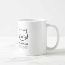 You Had Me At Meow Mug