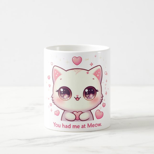 You Had Me at Meow Mug Cute Kawaii Cat Coffee Cup (Center)