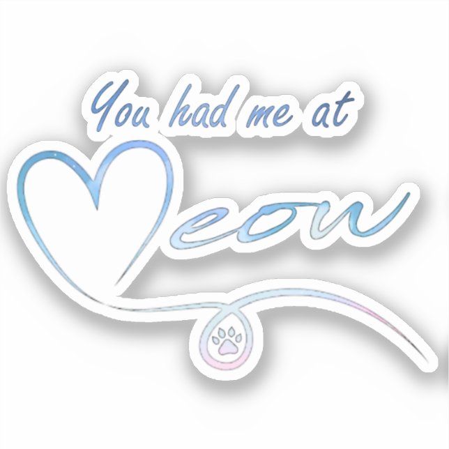 You had me at meow - Sales benefit PACR (Front)