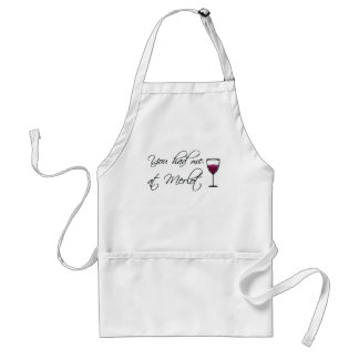 You Had Me At Merlot Apron