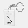 Square Key Rings Design You had me at Oboe Funny oboist humour Key Ring | Zazzle