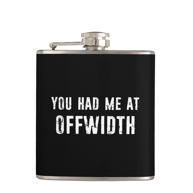 You Had Me At Offwidth Rock Climbing Hip Flask (Front)