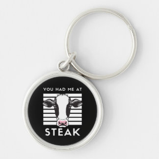 You Had Me At Steak Funny Cow Key Ring