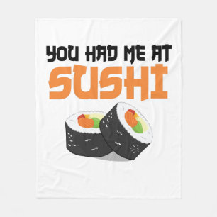You Had Me At Sushi - Sushi Lovers Fleece Blanket