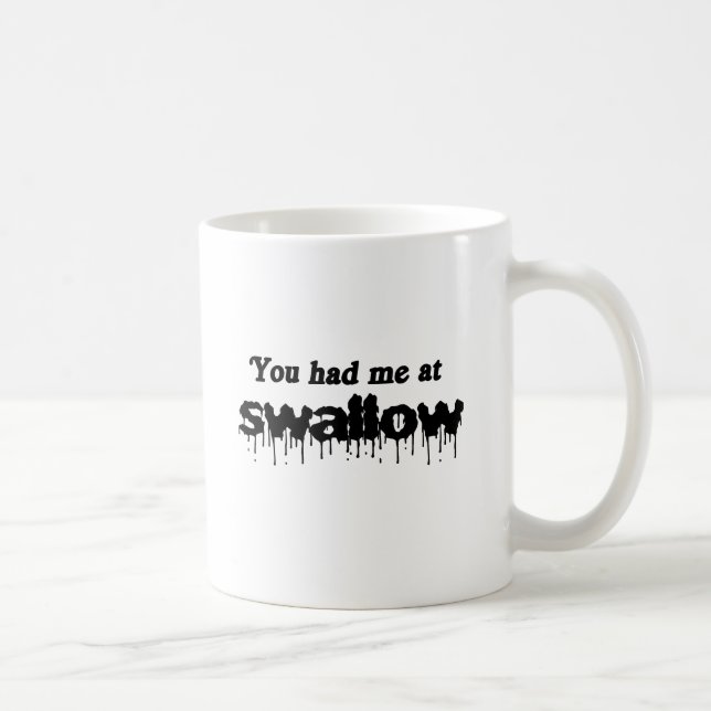 You had me at swallow coffee mug (Right)