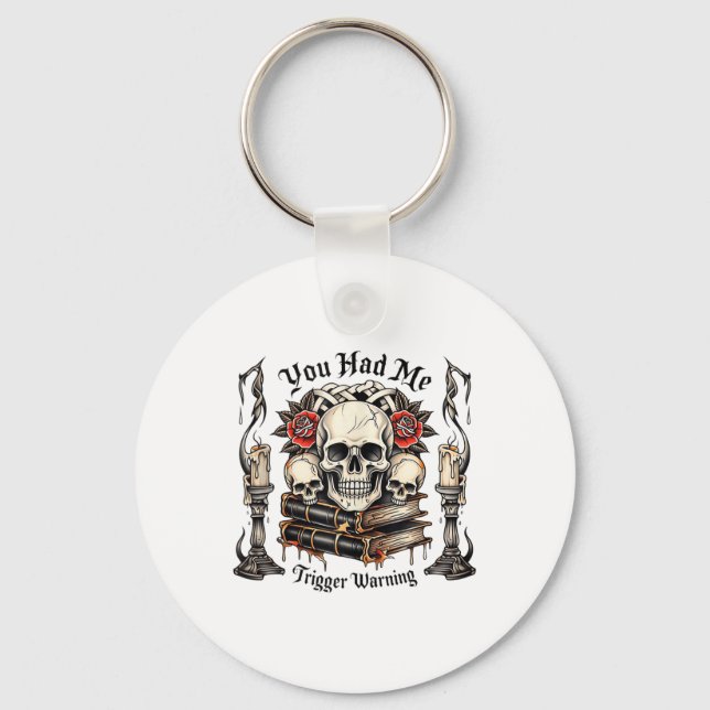 You Had Me At Trigger Warning, Bad Book Club, Roma Key Ring (Front)