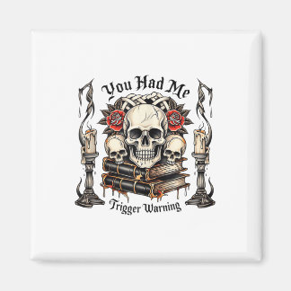 You Had Me At Trigger Warning, Bad Book Club, Roma Magnet