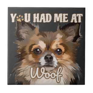 You Had Me At Woof Pomeranian Dog Lovers Ceramic Tile