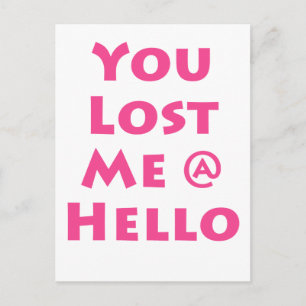 You Had Me @ Hello Postcard