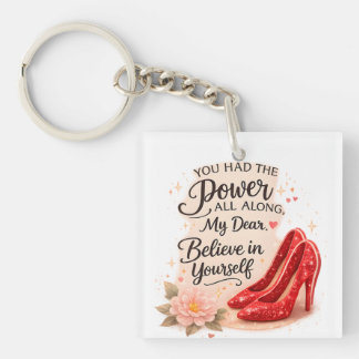 You Had the Power All Along Inspirational Quote Key Ring