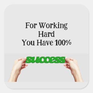 You Have 100% Success Sticker