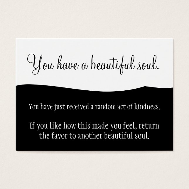 You Have A Beautiful Soul Pay It Forward (Front)