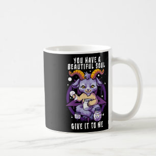 You Have A Beautiful Soul Satanic Baphomet Hallowe Coffee Mug
