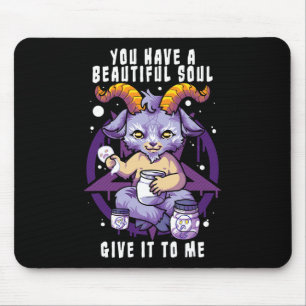 You Have A Beautiful Soul Satanic Baphomet Hallowe Mouse Pad