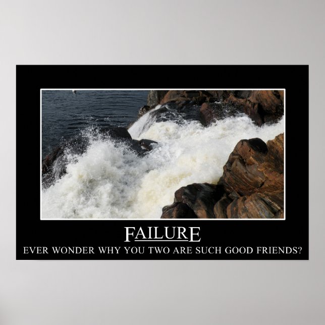 You have a great relationship with failure (S) Poster (Front)