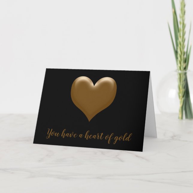 You Have a Heart of Gold Elegant Black Gold Heart  Holiday Card (Front)