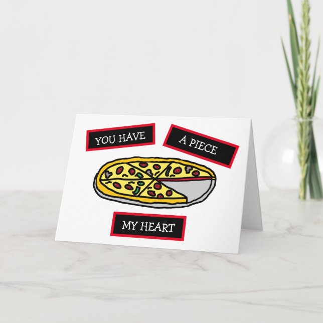 You have a piece of my Heart naughty flirty Card (Front)