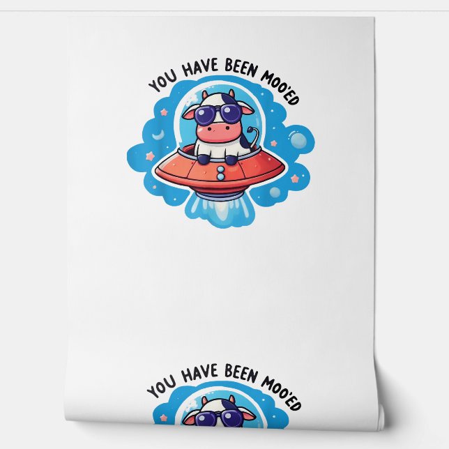 You Have Been Moo'ed Mooed Cow Moo-Ed Space Funny  Wallpaper (Unrolling)