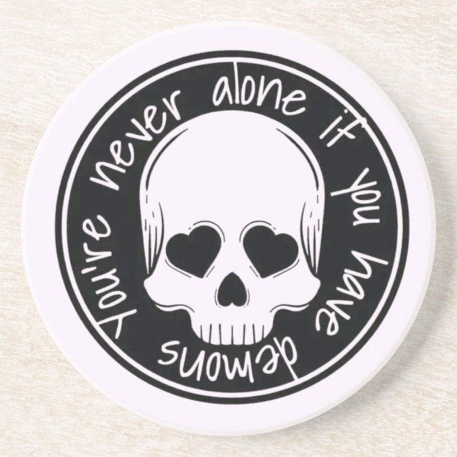 You Have Demons Coaster (Front)