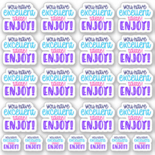 You have excellent taste! Enjoy! Vinyl Sticker
