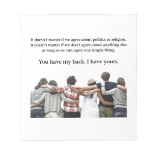 You Have My Back, I Have Yours Notepad