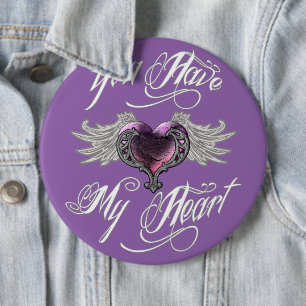 You Have My Heart Pink 6 Cm Round Badge