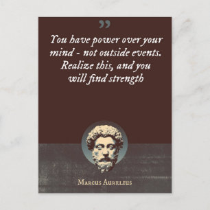 You have power over your mind - not outside events postcard