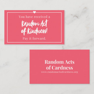 You Have Received a Random Act of Kindness Card