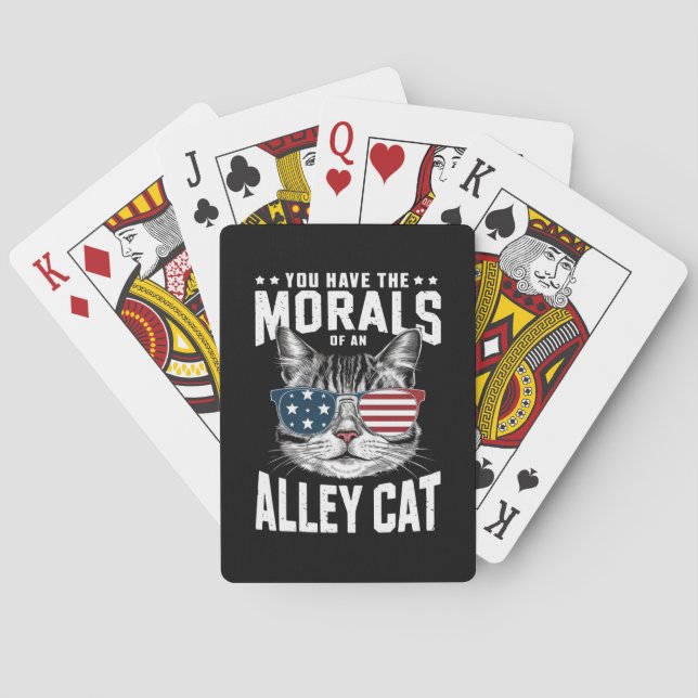You Have The Morals Of An Alley Cat Funny joke  Playing Cards (Back)