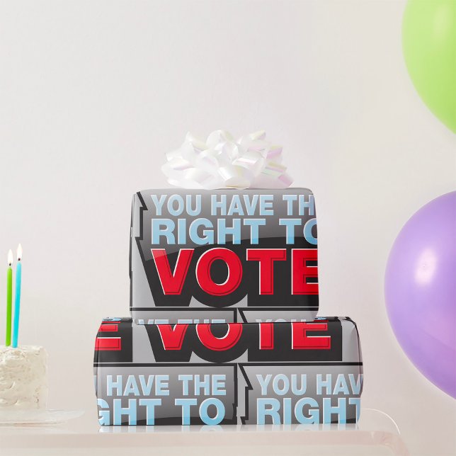 You Have The Right To Vote Wrapping Paper (Creator Uploaded)