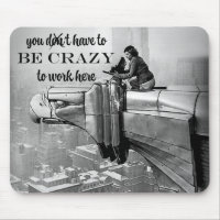 You Have to Be Crazy to Work Here Margaret Bourke