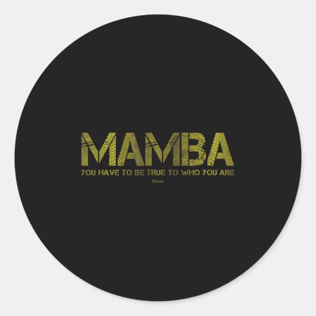 You Have To Be True To Who You Are Basketball Moti Classic Round Sticker (Front)