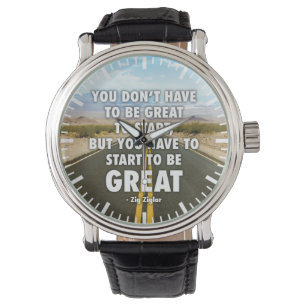 You Have To Start To Be Great - Motivational Watch