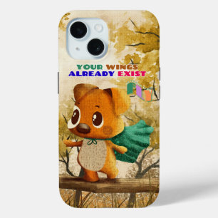 You Have Wings Just Fly Tiny Dog Inspiring Quote iPhone 15 Case