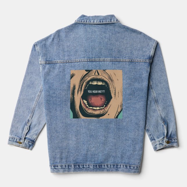 You Hear Me Denim Jacket (Back)