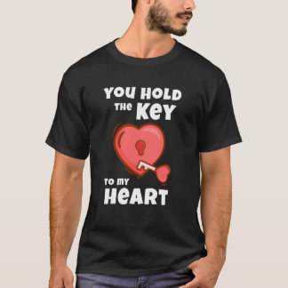 You Hold The Key To My Heart Valentines Day Women  T-Shirt